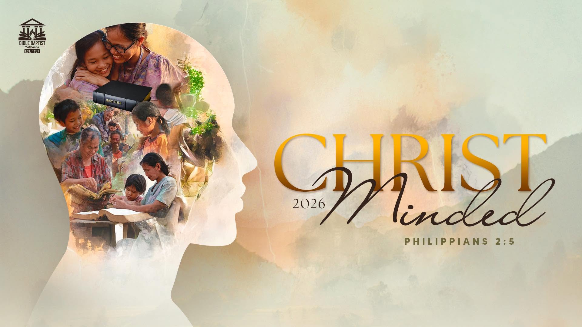 Christ Minded — Bible Baptist Church Katipunan 2026 theme — Philippians 2:5