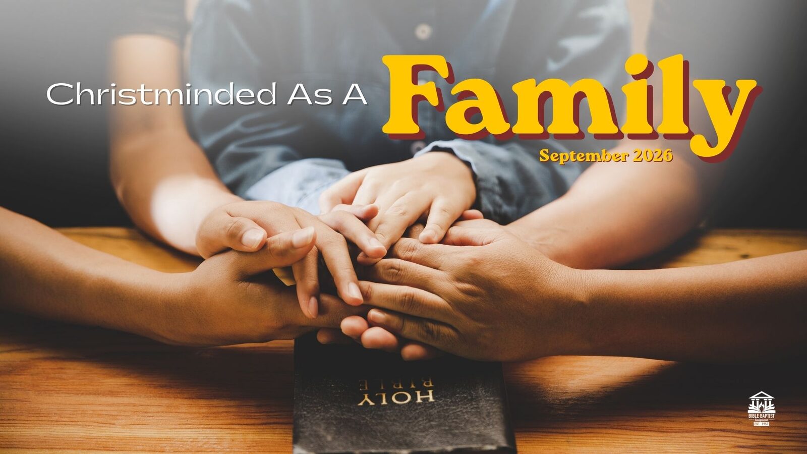 Christ Minded as a Family — September 2026 theme